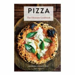 World Market Pizza The Ultimate Cookbook